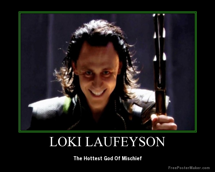 Loki Motivational Poster