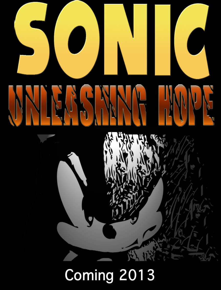 Sonic Unleashing Hope Poster #2