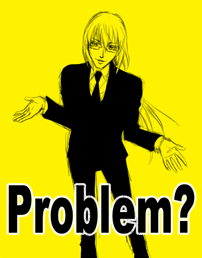 Problem?