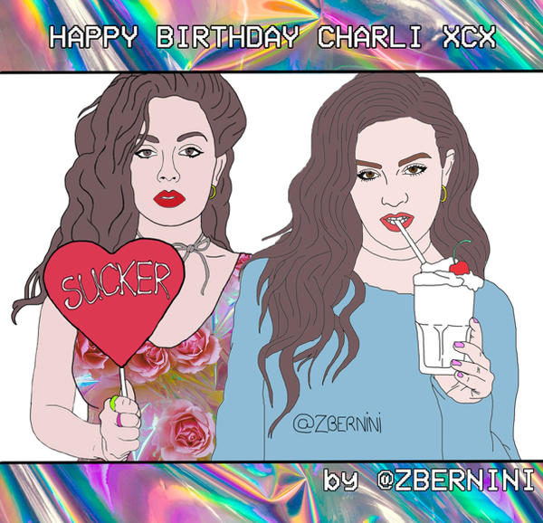 Happy Birthday, Charli XCX by gzbernini on DeviantArt