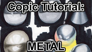 Tutorial: Drawing Metal w Copics (VIDEO)