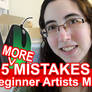 5 MORE Mistakes Beginner Artists Make [VID]