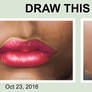 Draw This Again: Lips Study