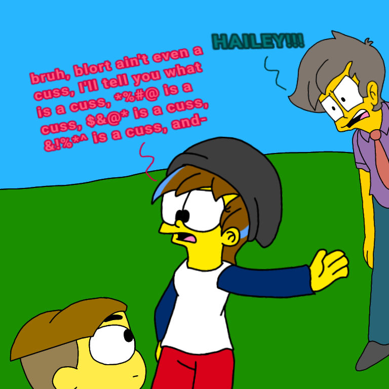 Blort Ain't A Cuss by HaileyKittydoesart on DeviantArt