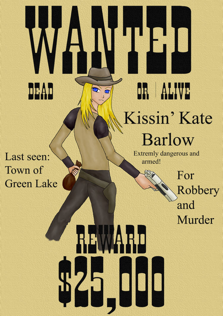 WANTED Kissin' Kate Barlow by Kikoleinshe on DeviantArt.