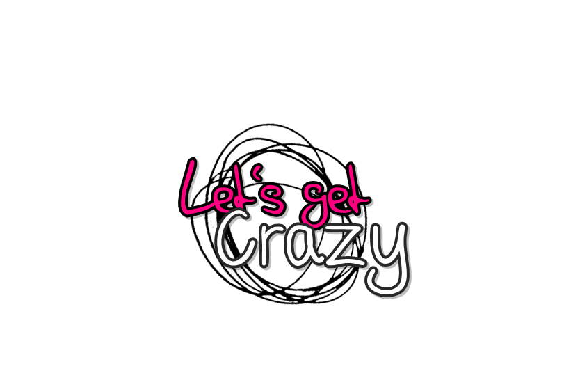 Texto PNG let's get crazy
