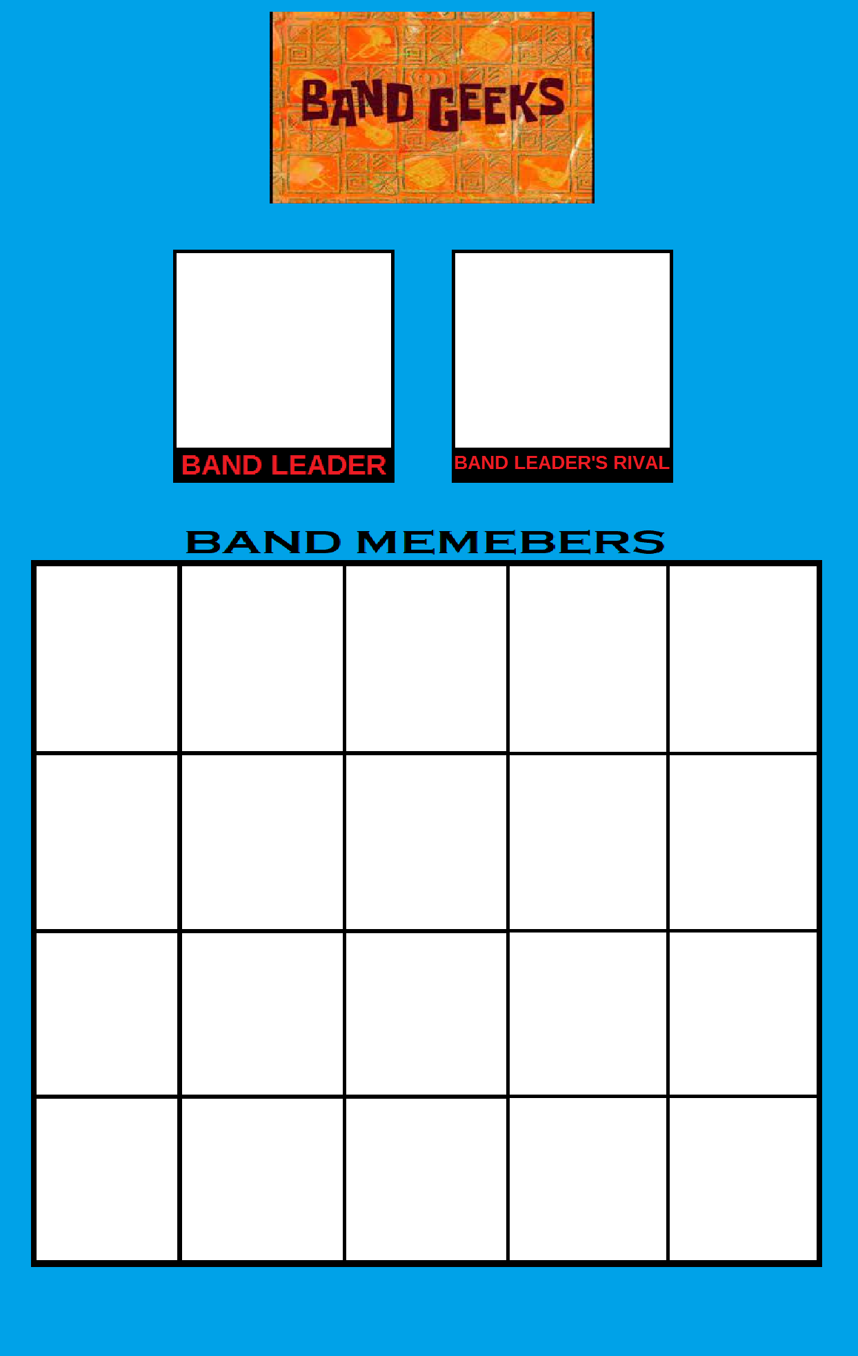 Band Geeks meme template by ToonFanJoey on DeviantArt Band Geeks meme template by ToonFanJoey on DeviantArt