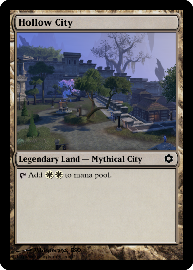 Hollow City - Magic: the Gathering, ESO Style.