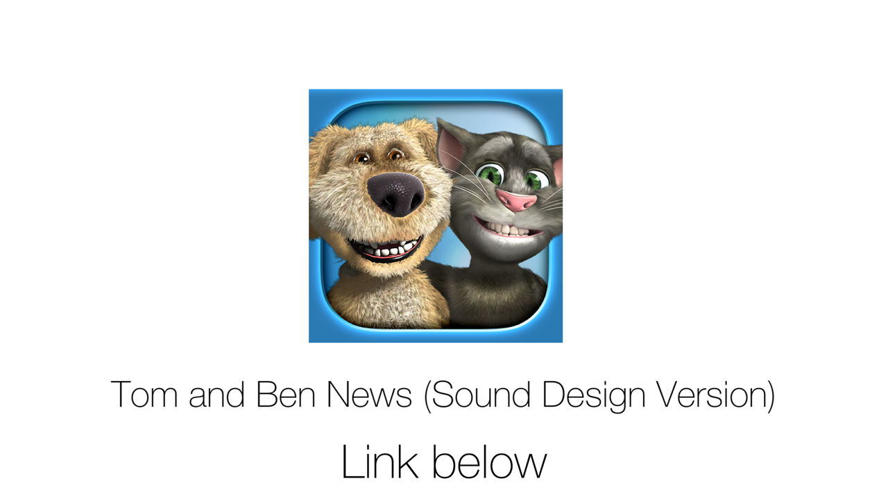 Tom no Ben news (sound design version) by LogoKid17 on DeviantArt