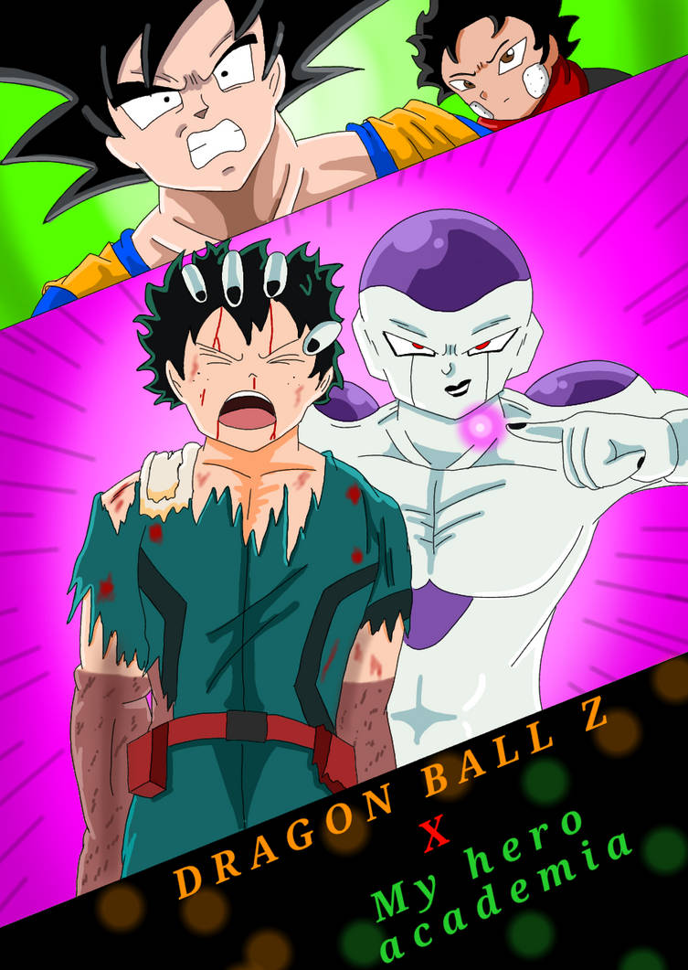 Dragon ball Z x Boku no hero academia by HAPPY-PARTY-MAN on DeviantArt