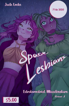 Space Lesbians Extraterrestrial Misadventure P1