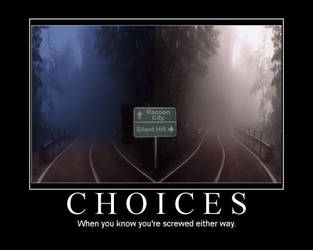 Choices