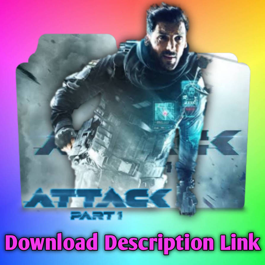 Attack Part 1 2022 Bollywood by FilmsStarHD123 on DeviantArt