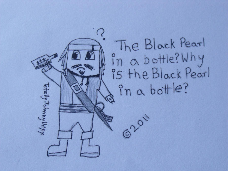 Why is the Black Pearl in a bottle?