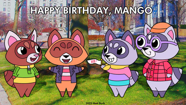Happy Birthday, Mango