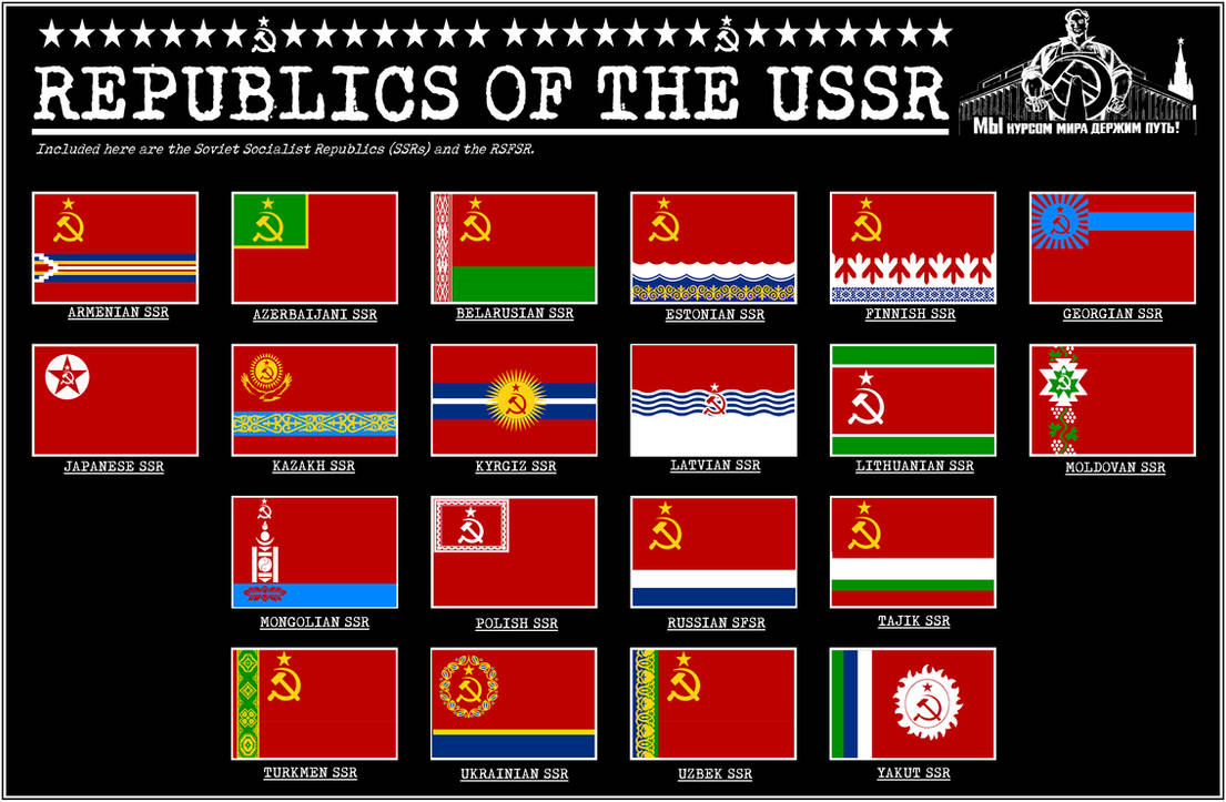 Ssr Flags Alt-Hist Stalinist USSR by 1985 - SSR Flags by sudenNSK on DeviantArt
