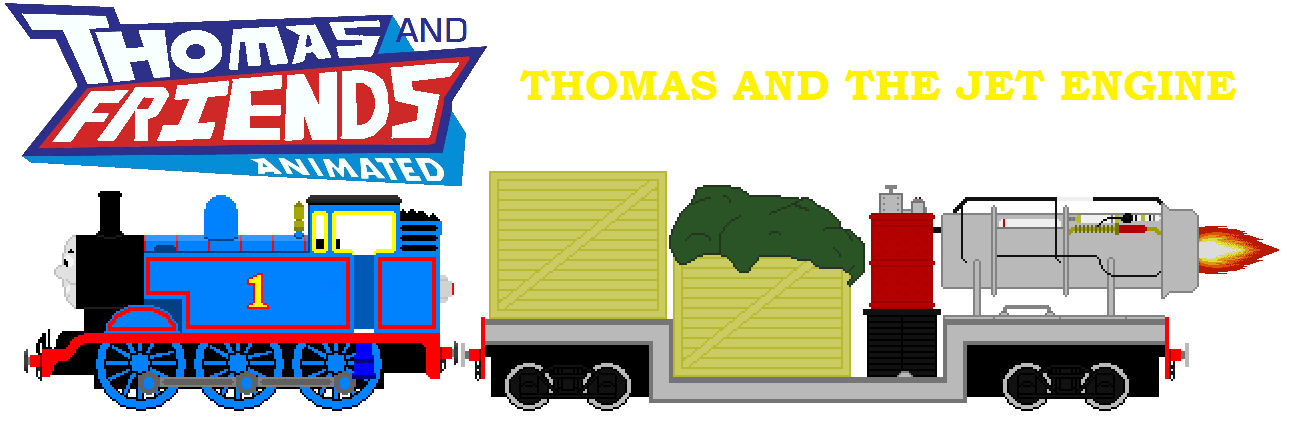 Thomas and the Jet Engine by JamesFan1991 on DeviantArt