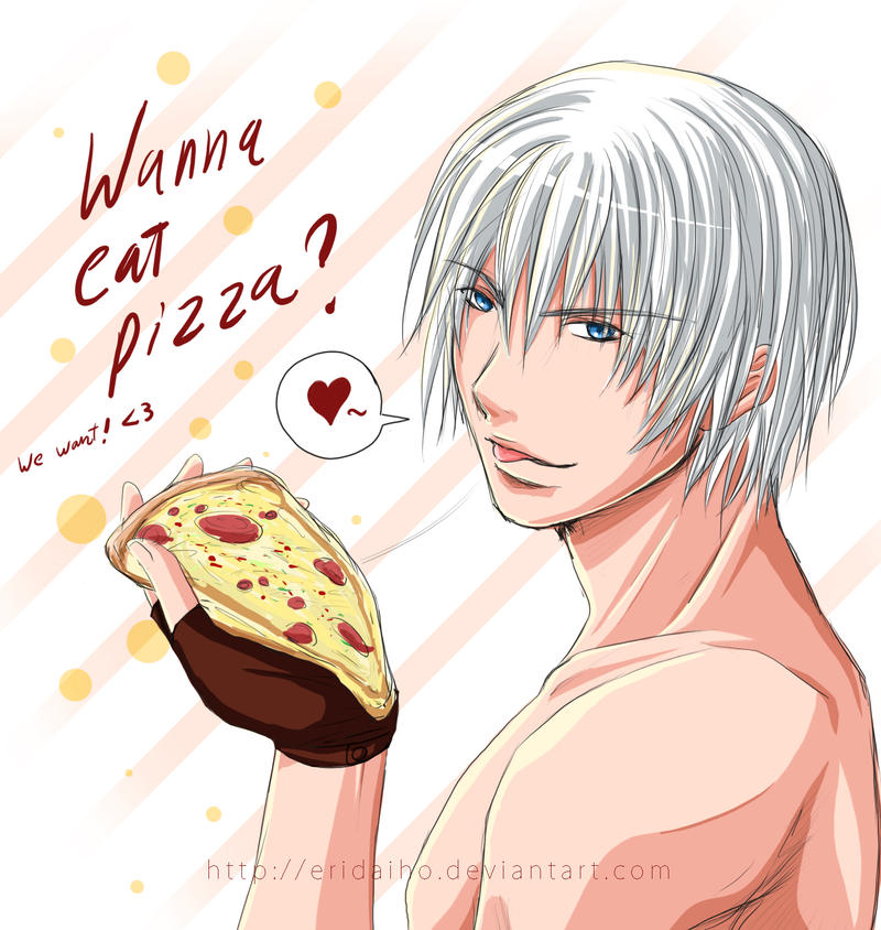 . wanna eat pizza? .