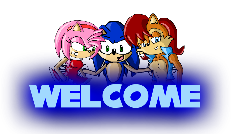 Welcome from Amy, Sonic, Sally