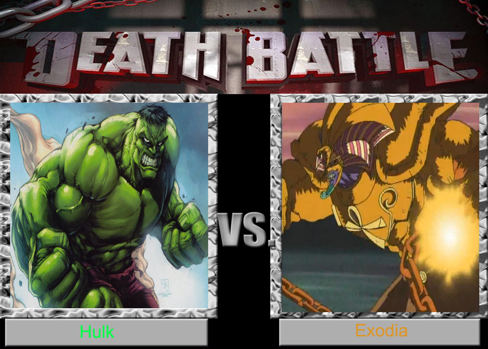 Death Match : Hulk vs Exodia