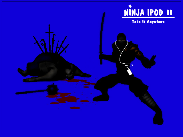 Ninja Ipod II