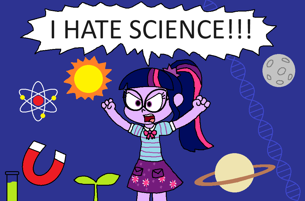 Hates Science Sci-Twi Hates Science by ScratchTVGO on DeviantArt