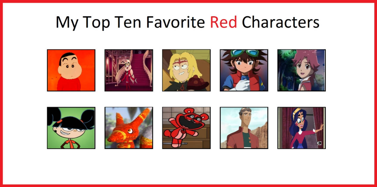 My top 10 Favourite Red Characters Volumen 2 by fanbyjazzystar123 on ...