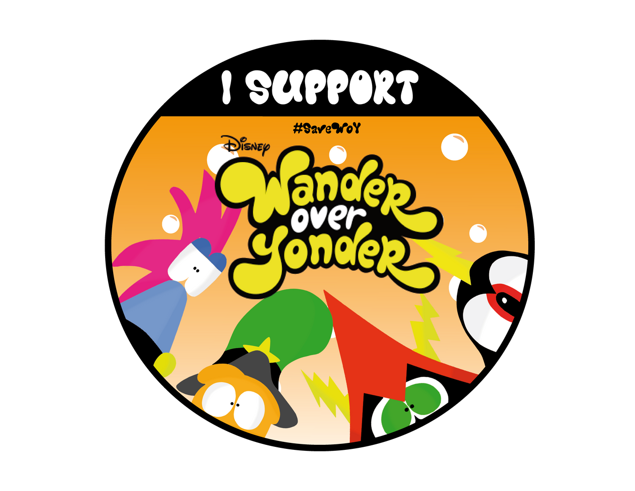 I Support Wander Over Yonder - Button #SaveWoy