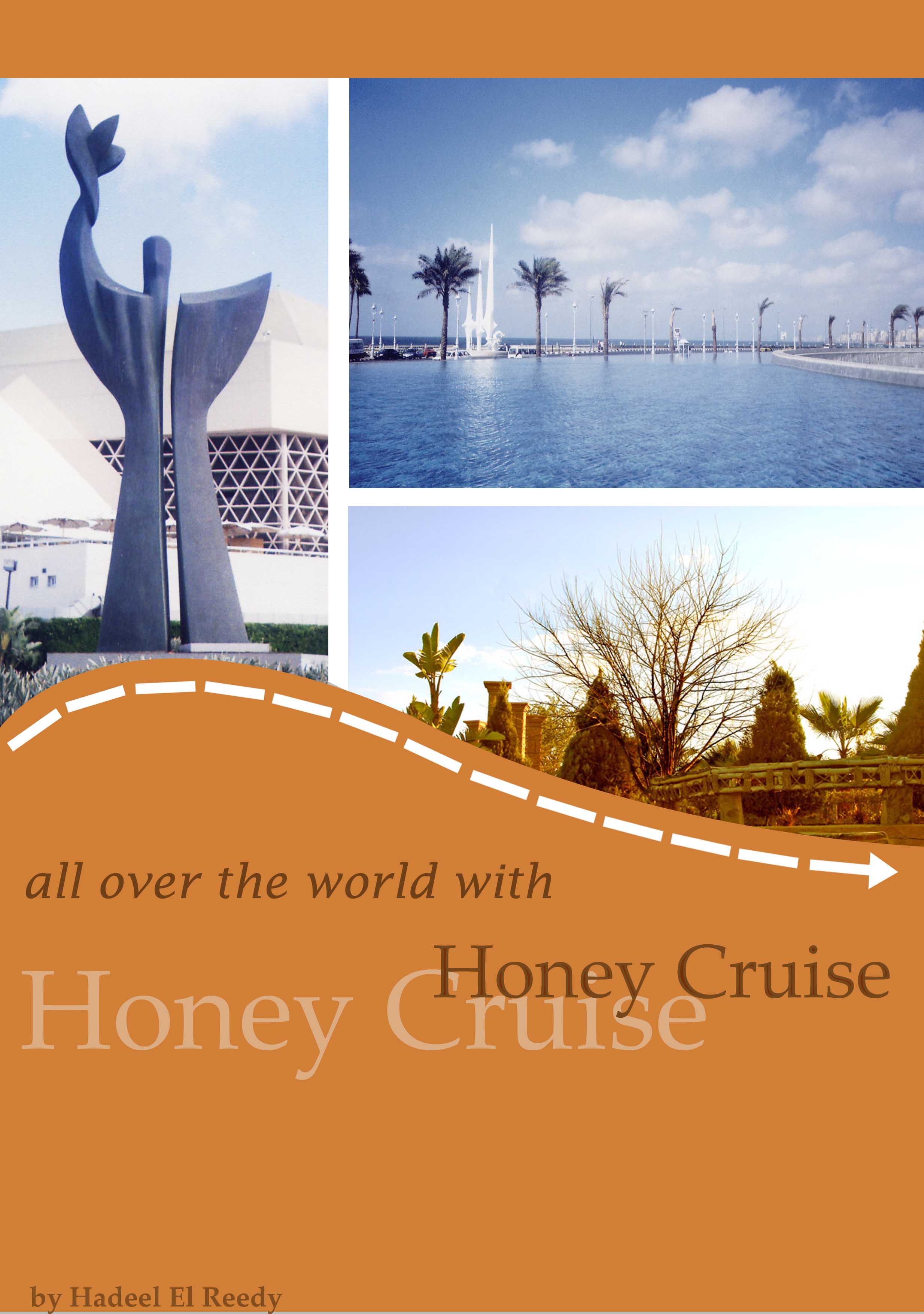 Honey Cruise