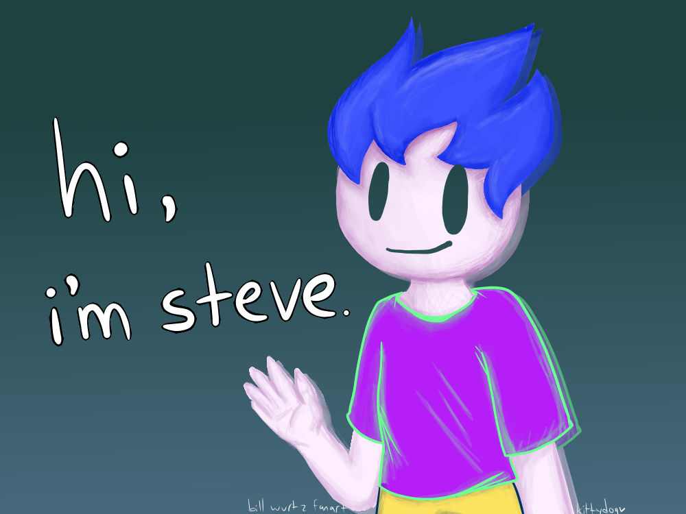 hi im steve (fanart) by kittydogcrystal on DeviantArt