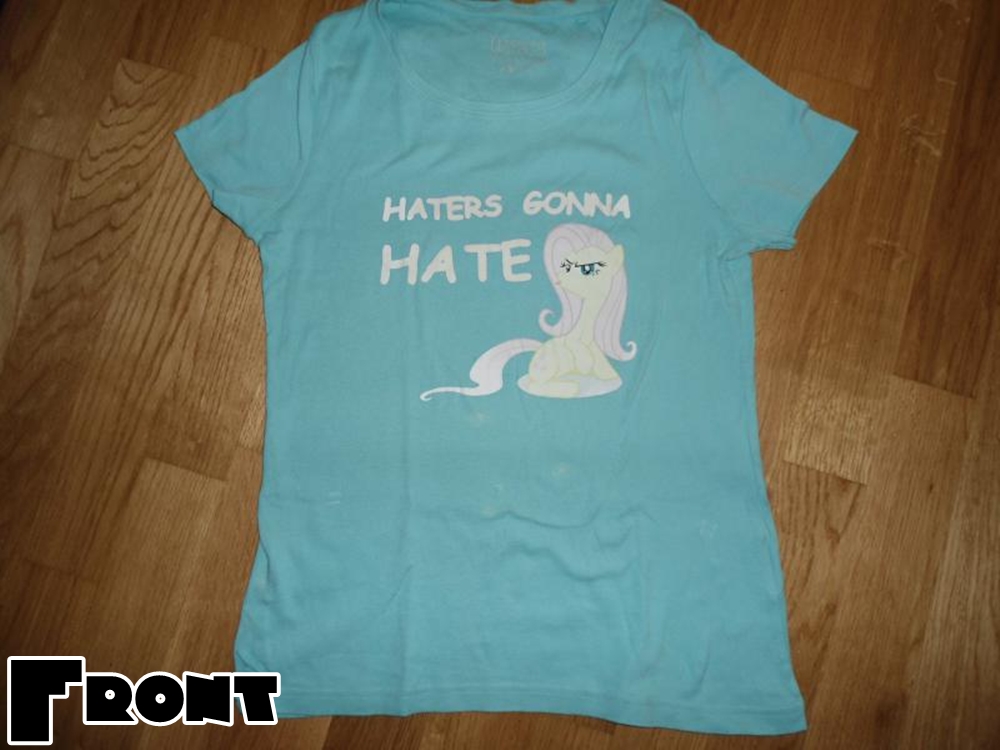 Haters gonna Hate (Fluttershy) Shirt