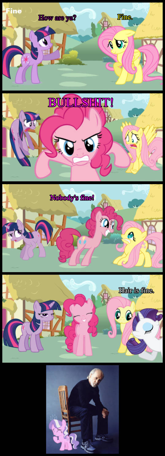 George Bush Mlp George Carlin: MLP - Fine by TheMasterofDespair on DeviantArt