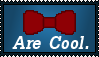 Bowties. Are. Cool.