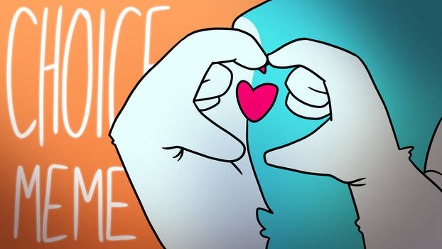 Choice Mem Explore the Best Animationmemechoice Art | DeviantArt