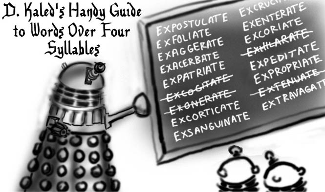 If there were Dalek schools...