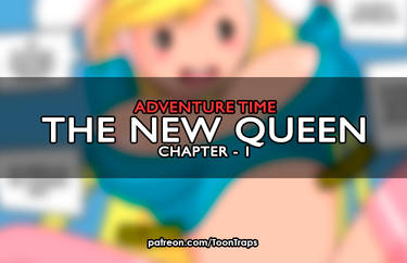 Adventure Time - The New Queen Chapter 1 TG comic