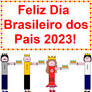 Feliz Dia Brasileiro dos Pais 2023!