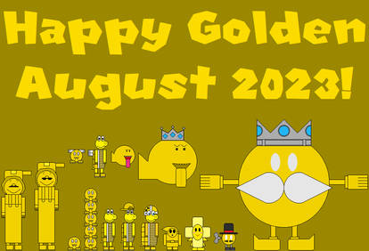 Happy Golden August 2023!