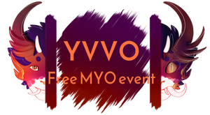 OPEN - YVVO free MYO event! by YokaMycelium