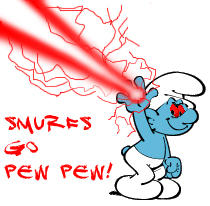 Smurfs Go Pew Pew