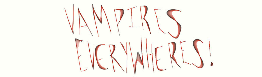 vampires everywhere