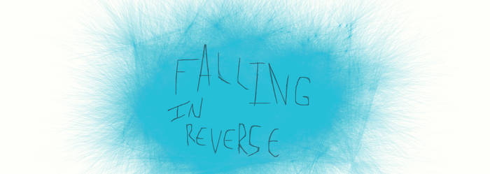 Falling in reverse