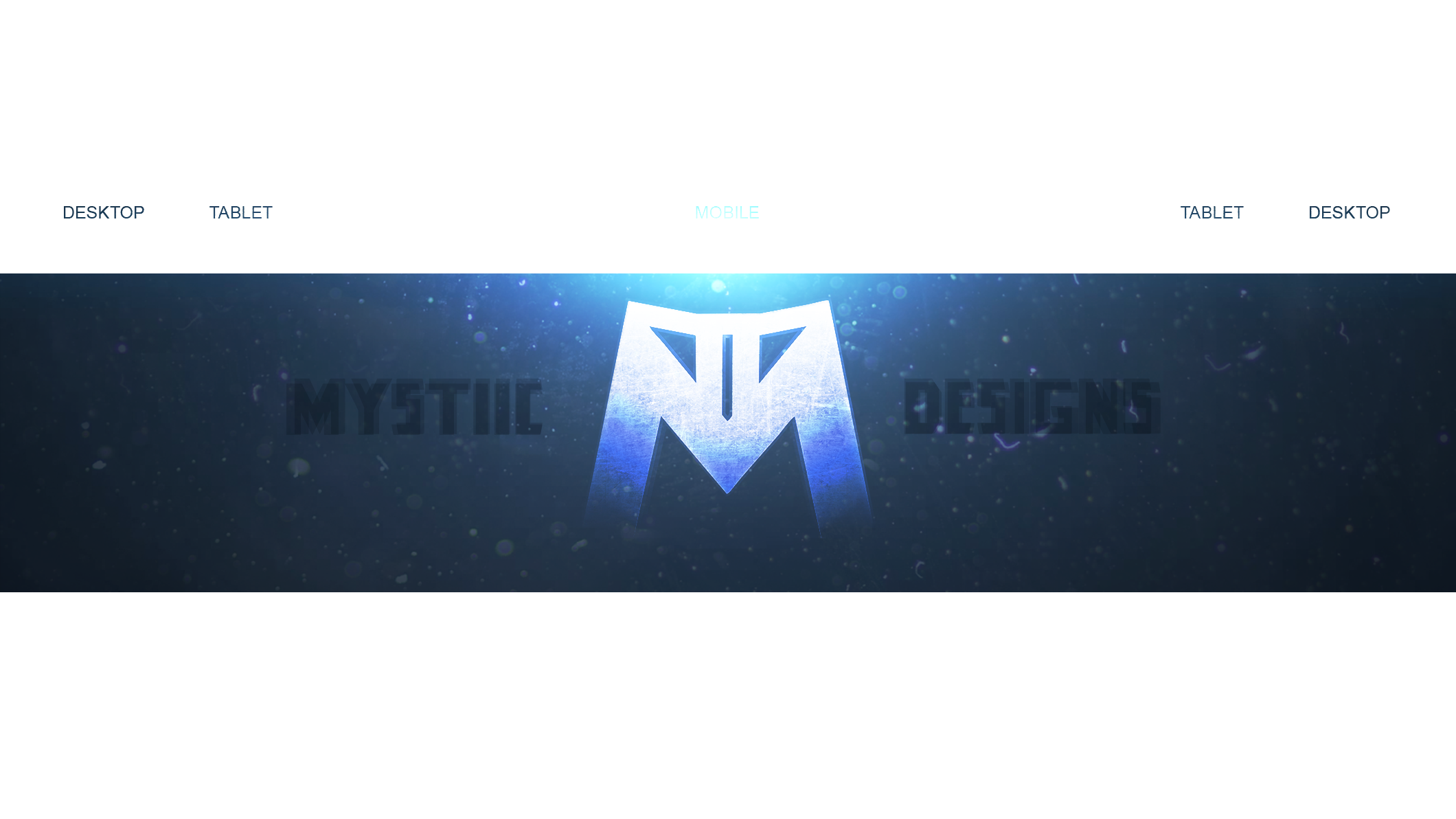 My First (Personal) YouTube Background/Banner by ByMystiic on DeviantArt