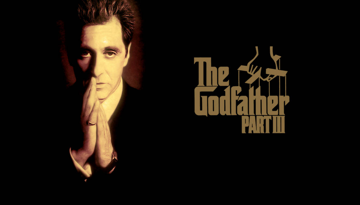 The Godfather Part III (1990) Wallpaper by Stephen-Fisher on DeviantArt The Godfather Part III (1990) Wallpaper by Stephen-Fisher on DeviantArt