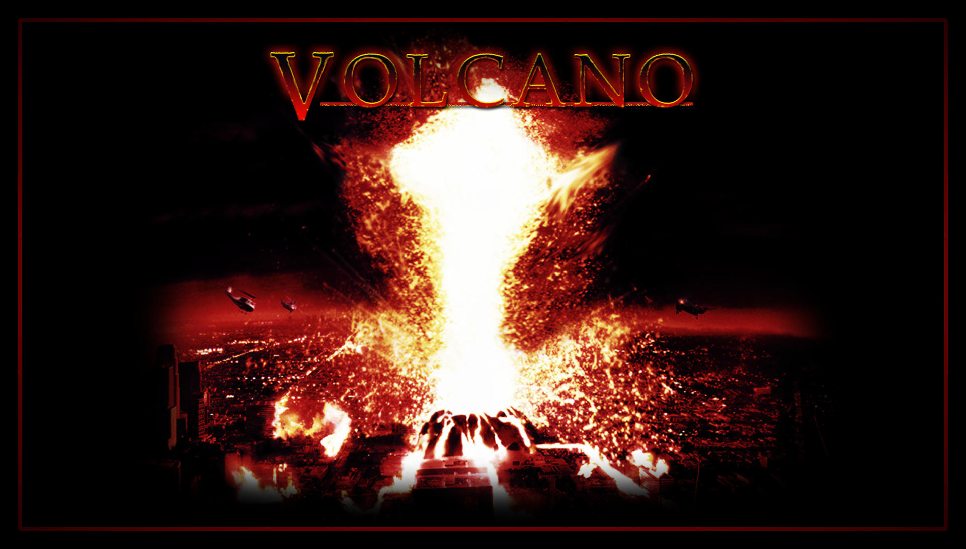 Volcano1997 Volcano (1997) - Wallpaper V2 by Stephen-Fisher on DeviantArt