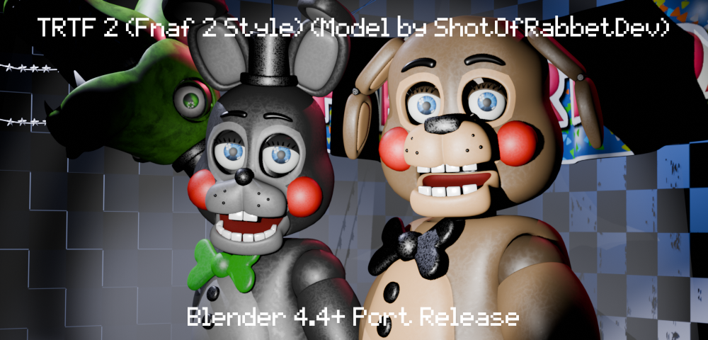 Trtf Models TRTF (Fnaf 2 Style) Blender Port 4.4+ by Thepoloman34 on DeviantArt