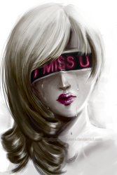 I Miss You...