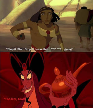Moses tells Jafar to leave the magic lamp alone.