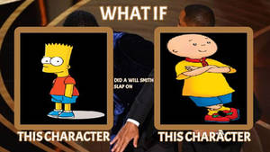 Bart does the Will Smith Slap on Caillou