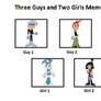 3 Guys and 2 Girls (DP x MLAATR Style) (A)